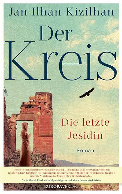 Cover: 9783958905320 | Der Kreis | Die letzte Jesidin | Jan Ilhan Kizilhan | Buch | Deutsch