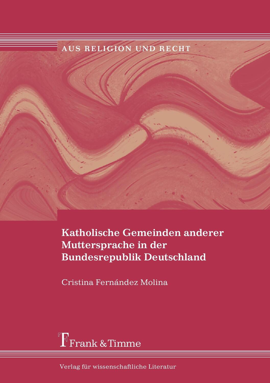Cover: 9783865960160 | Katholische Gemeinden anderer Muttersprache in der Bundesrepublik...