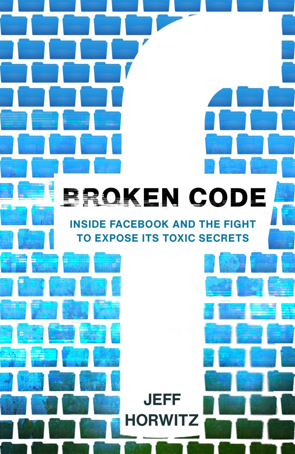 Cover: 9781804995778 | Broken Code | Jeff Horwitz | Taschenbuch | Englisch | 2024