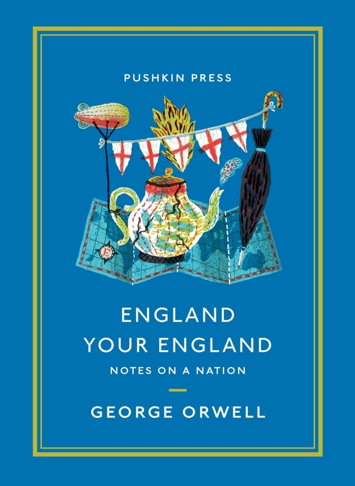 Cover: 9781782277187 | England Your England | Notes on a Nation | George Orwell | Taschenbuch