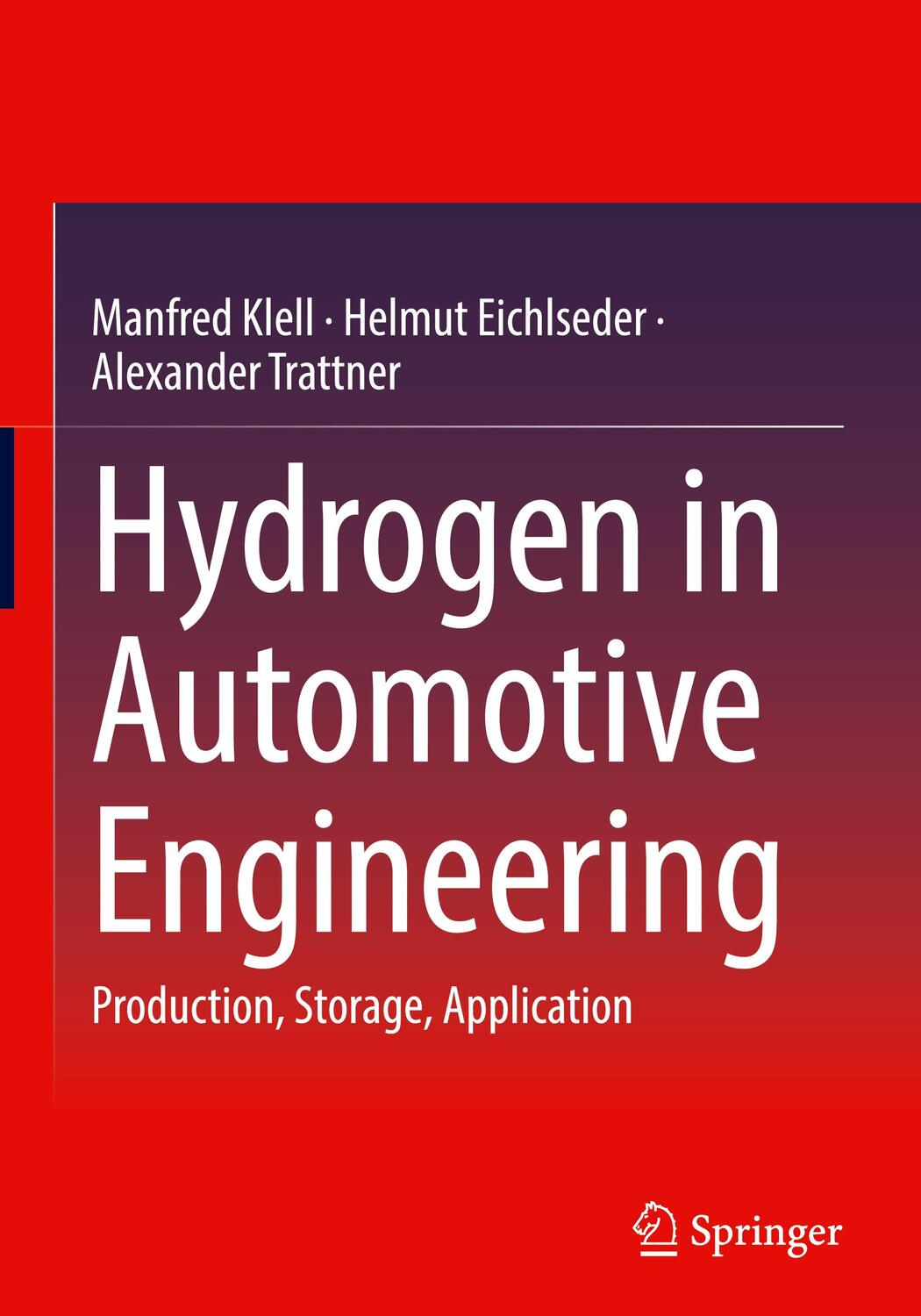 Cover: 9783658350604 | Hydrogen in Automotive Engineering | Production, Storage, Application