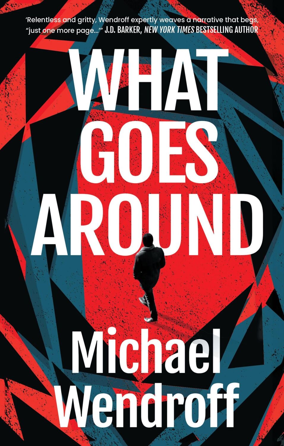 Cover: 9781035900084 | What Goes Around | Michael Wendroff | Buch | Englisch | 2024