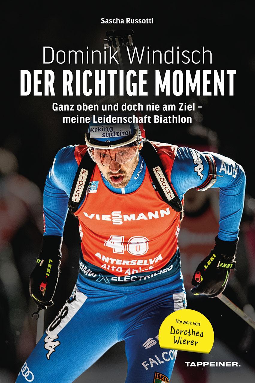 Cover: 9791280864079 | Dominik Windisch - Der richtige Moment | Sascha Russotti (u. a.)