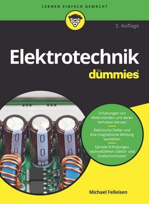 Cover: 9783527715602 | Elektrotechnik für Dummies | Michael Felleisen | Taschenbuch | Deutsch