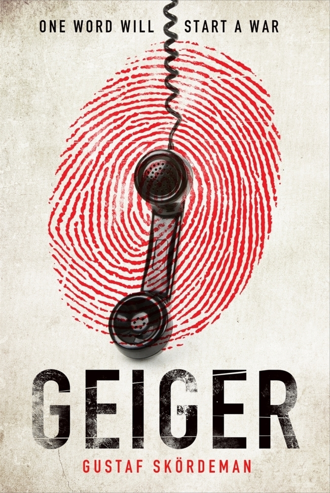 Cover: 9781838774325 | Geiger | The most gripping thriller debut since I AM PILGRIM | Buch
