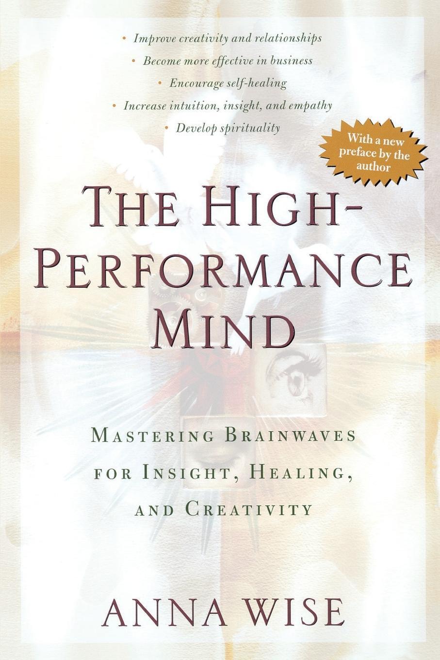 Cover: 9780874778502 | The High-Performance Mind | Anna Wise | Taschenbuch | Paperback | 1997