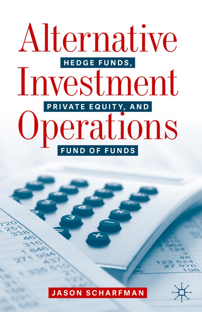 Cover: 9783030466282 | Alternative Investment Operations | Jason Scharfman | Buch | Englisch