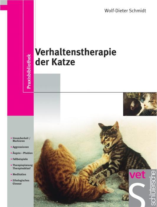 Cover: 9783877068915 | Verhaltenstherapie der Katze | Wolf-Dieter Schmidt | Buch | Deutsch