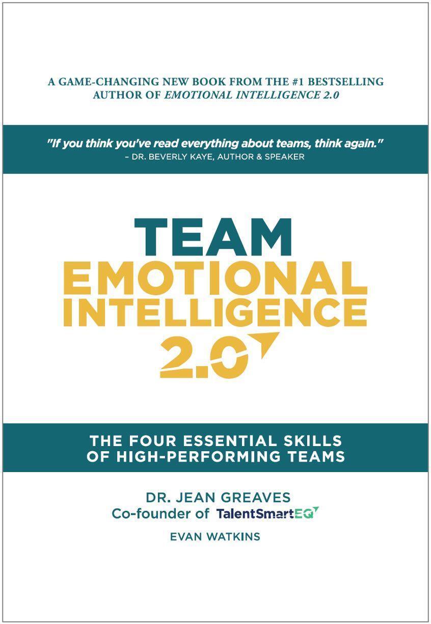 Cover: 9780974719344 | Team Emotional Intelligence 2.0: The Four Essential Skills of High...