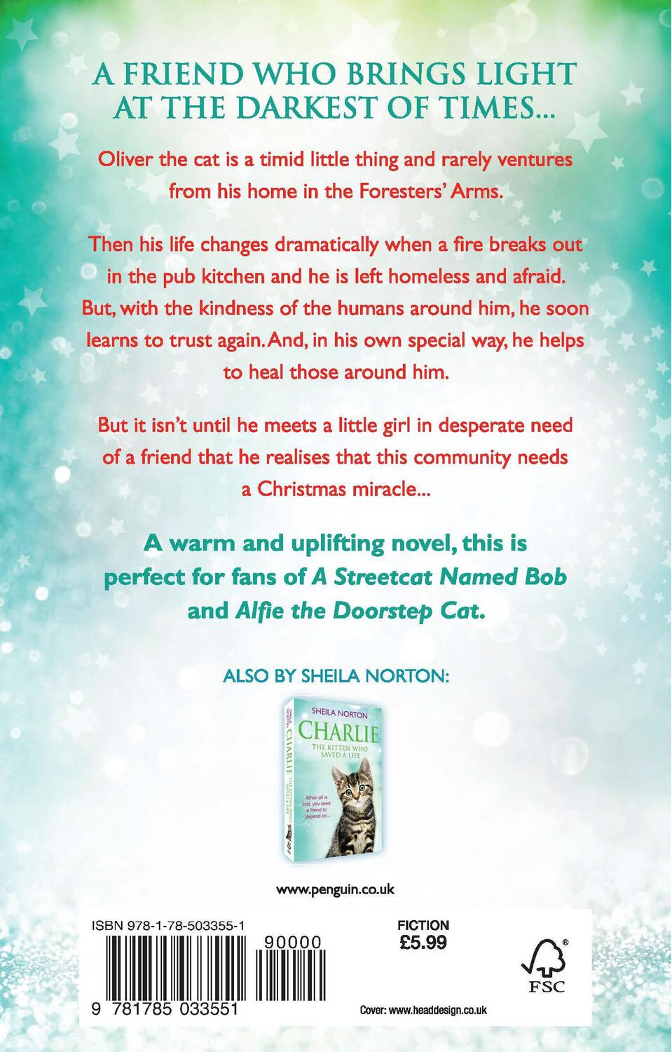 Rückseite: 9781785033551 | Oliver The Cat Who Saved Christmas | Sheila Norton | Taschenbuch