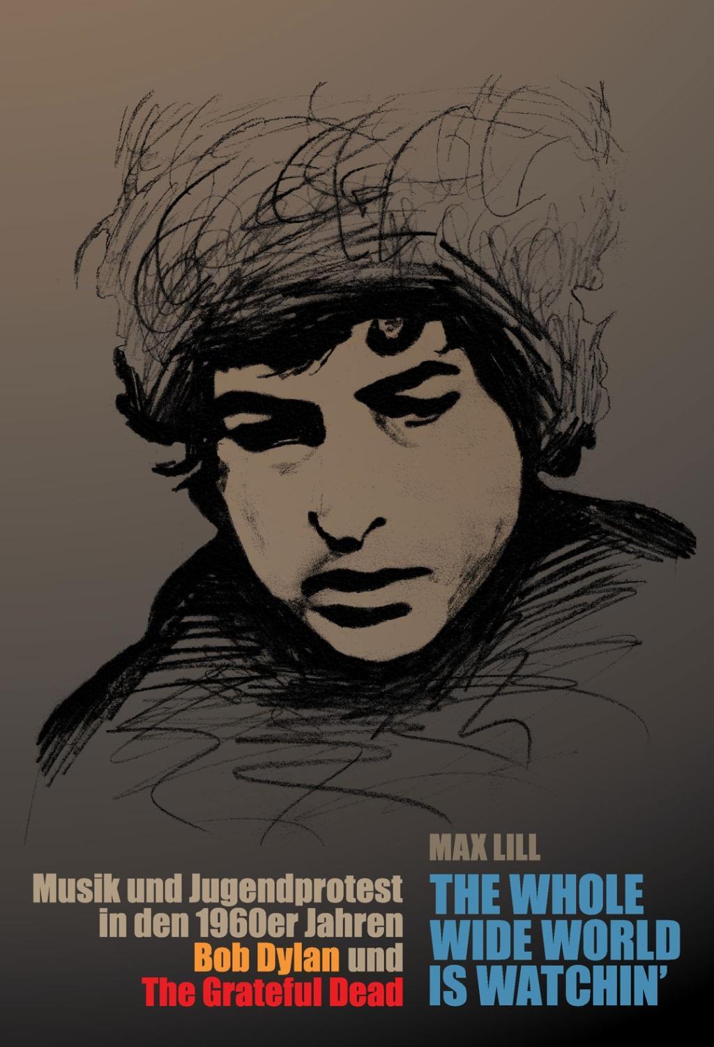 Cover: 9783943774337 | the whole wide world is watchin' | Max Lill | Buch | 346 S. | Deutsch