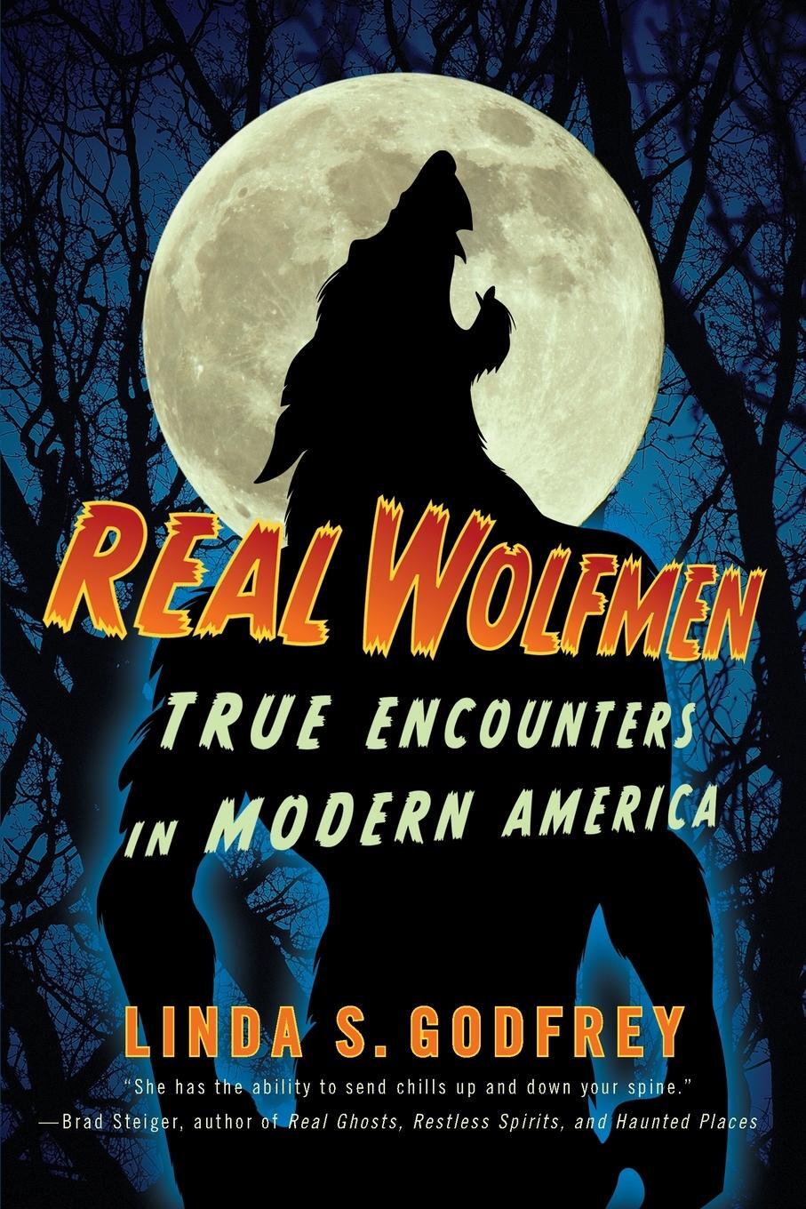 Cover: 9781585429080 | Real Wolfmen | True Encounters in Modern America | Linda S. Godfrey