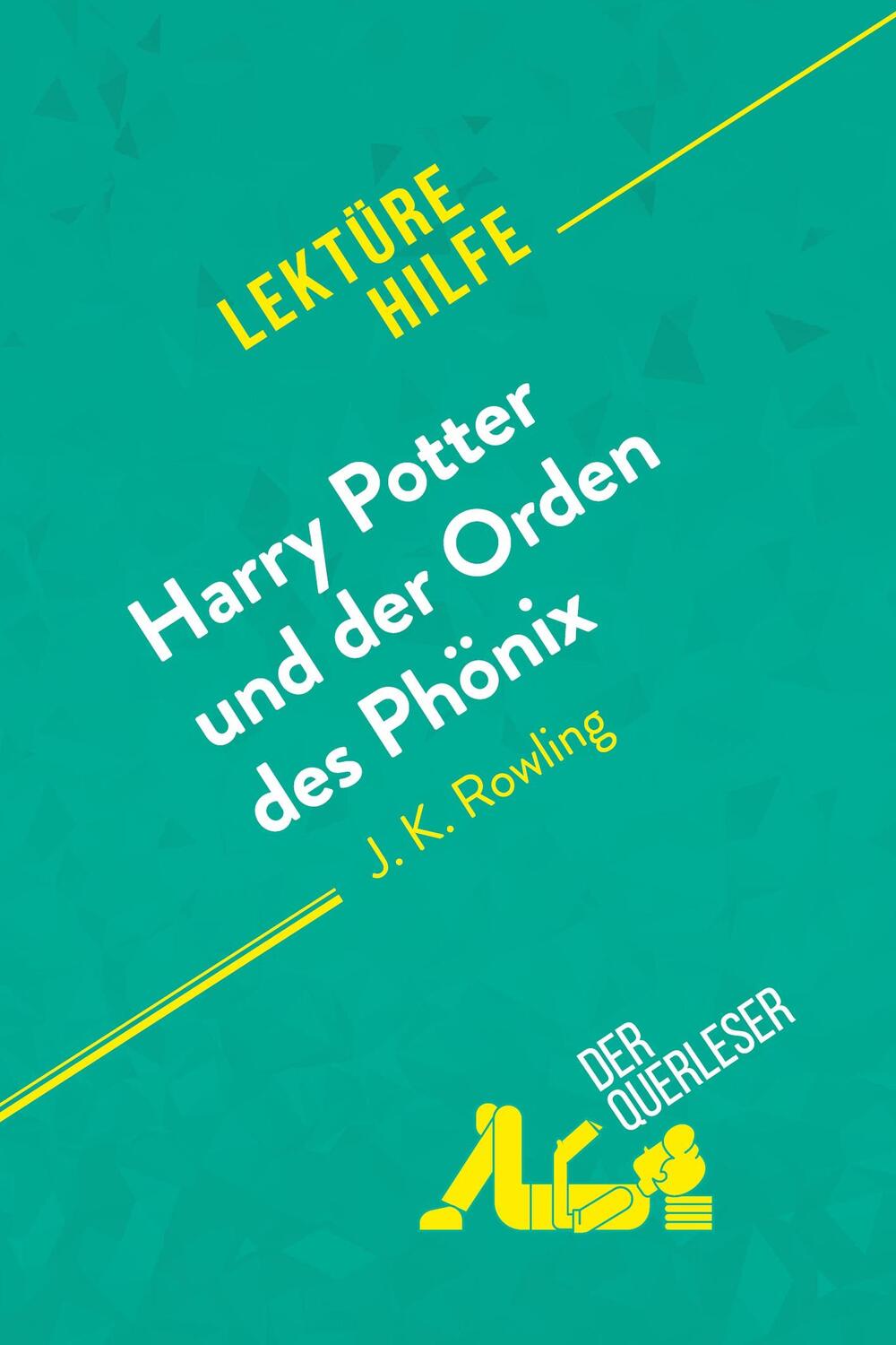 Cover: 9782808021395 | Harry Potter und der Orden des Phönix von J. K. Rowling (Lektürehilfe)