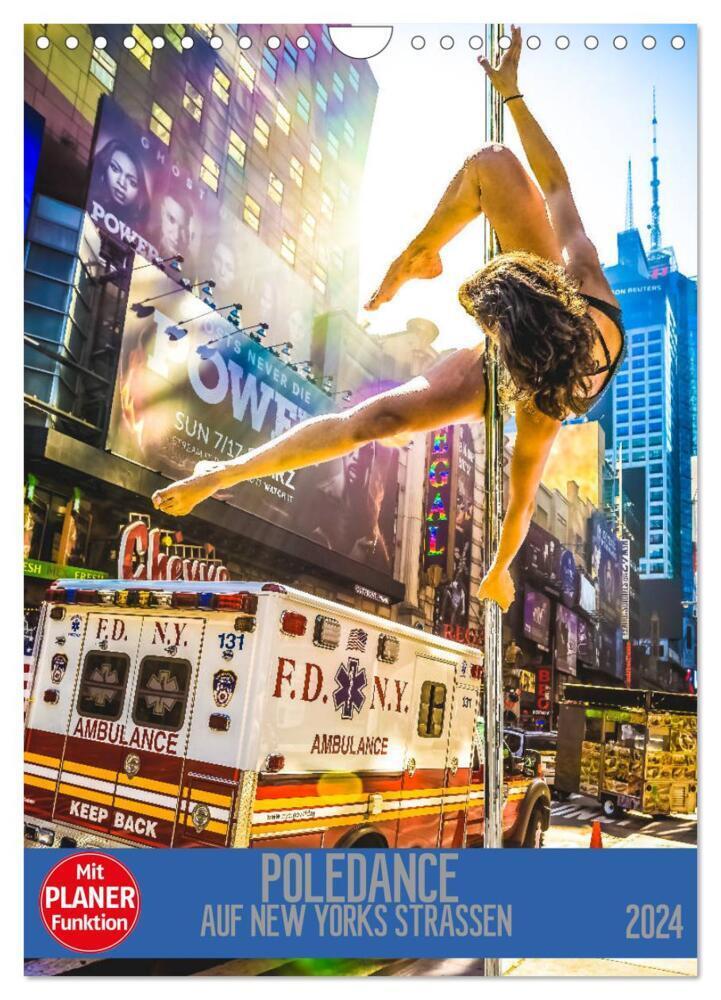 Cover: 9783383217777 | Poledance auf New Yorks Straßen (Wandkalender 2024 DIN A4 hoch),...