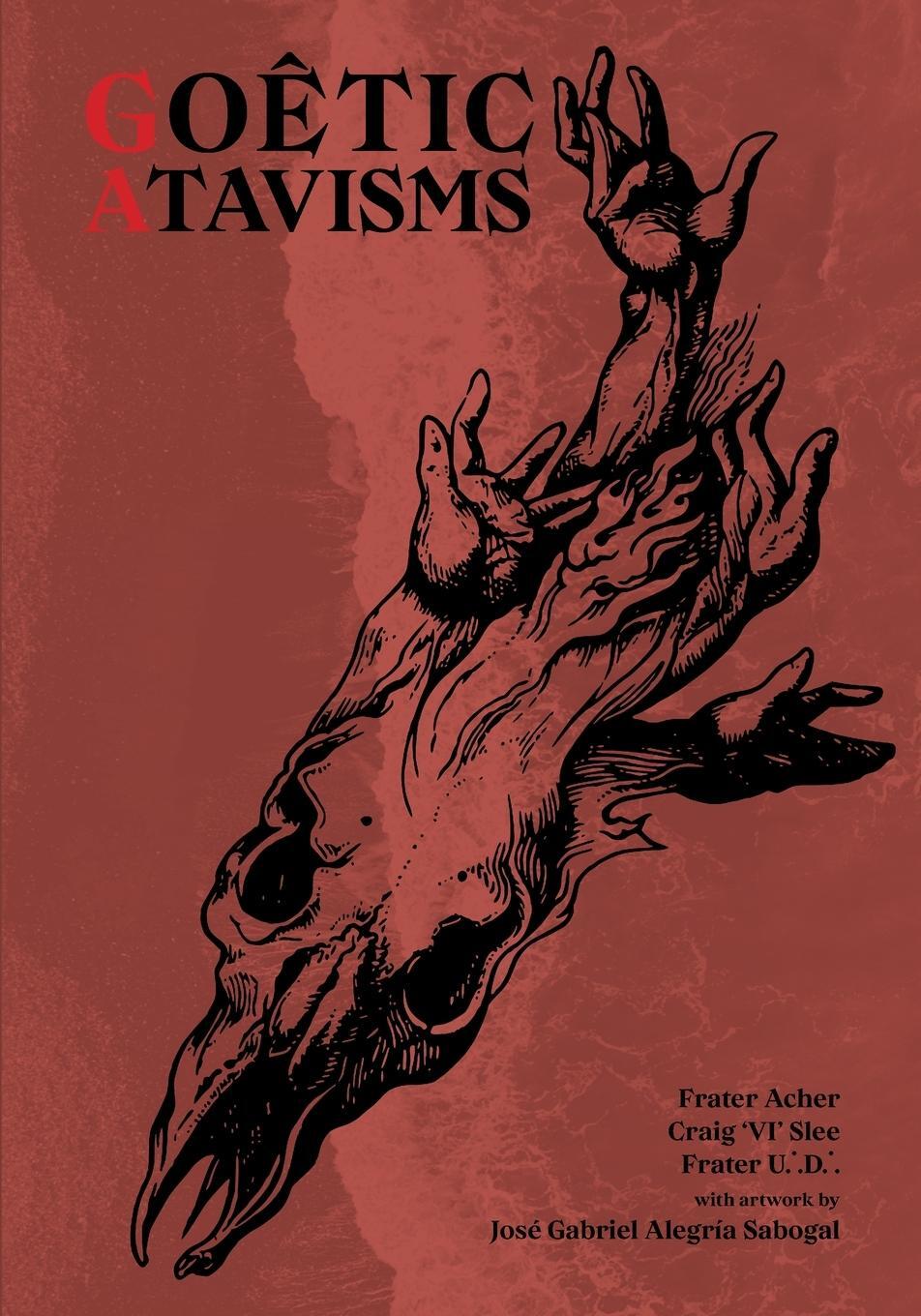 Cover: 9781915933195 | Goêtic Atavisms | Frater Acher (u. a.) | Taschenbuch | Paperback