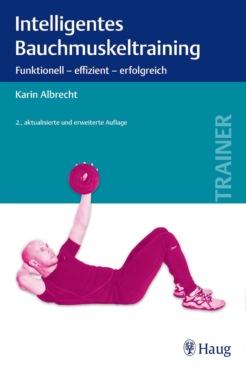 Cover: 9783830479178 | Intelligentes Bauchmuskeltraining | Karin Albrecht | Taschenbuch