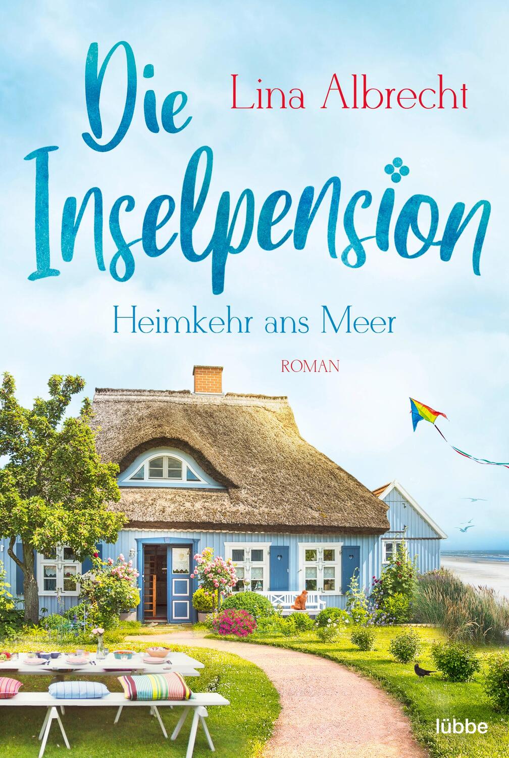 Cover: 9783404188772 | Die Inselpension - Heimkehr ans Meer | Roman | Lina Albrecht | Buch