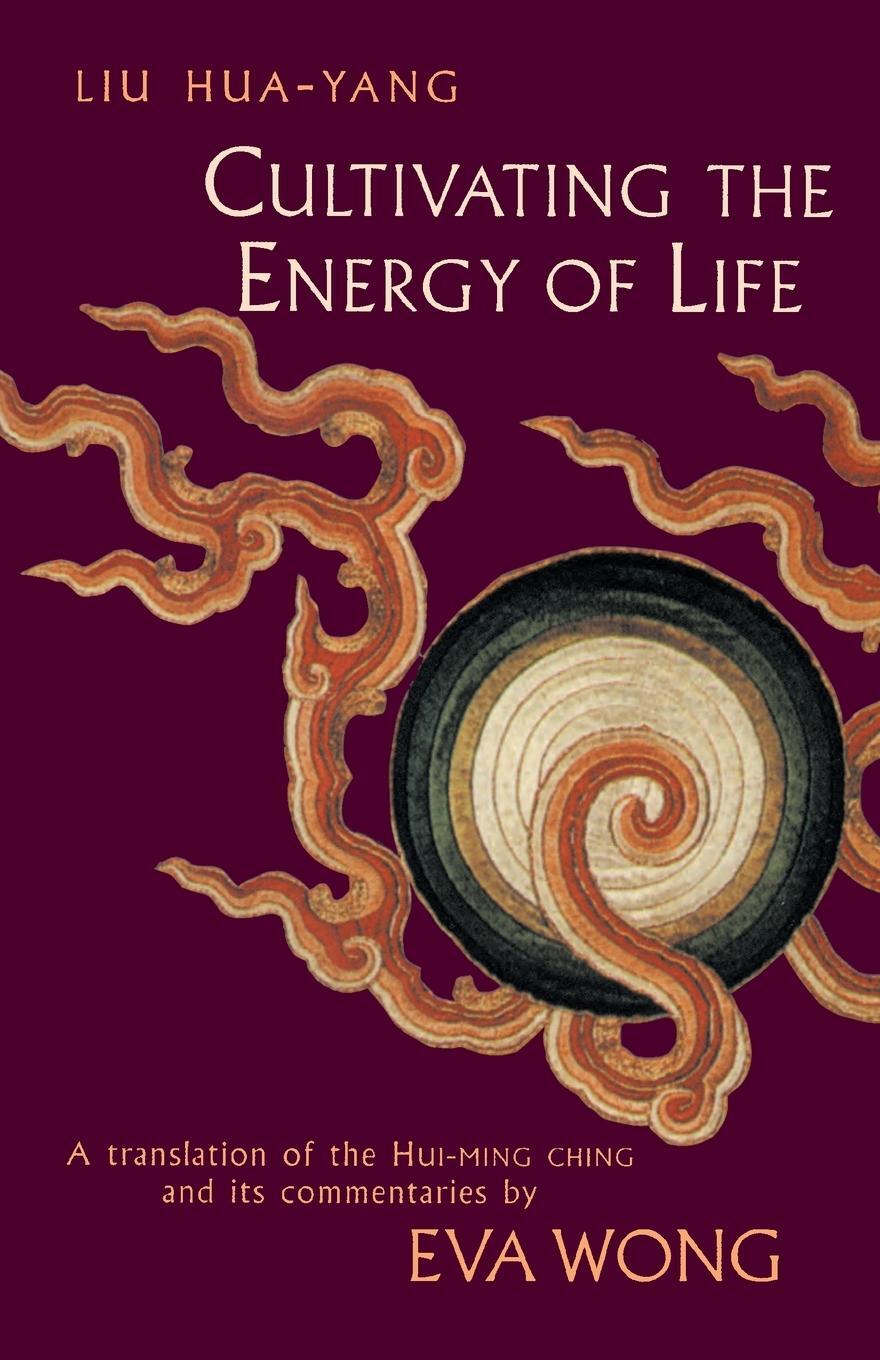 Cover: 9781570623424 | Cultivating the Energy of Life | Liu Hua-Yang | Taschenbuch | Englisch