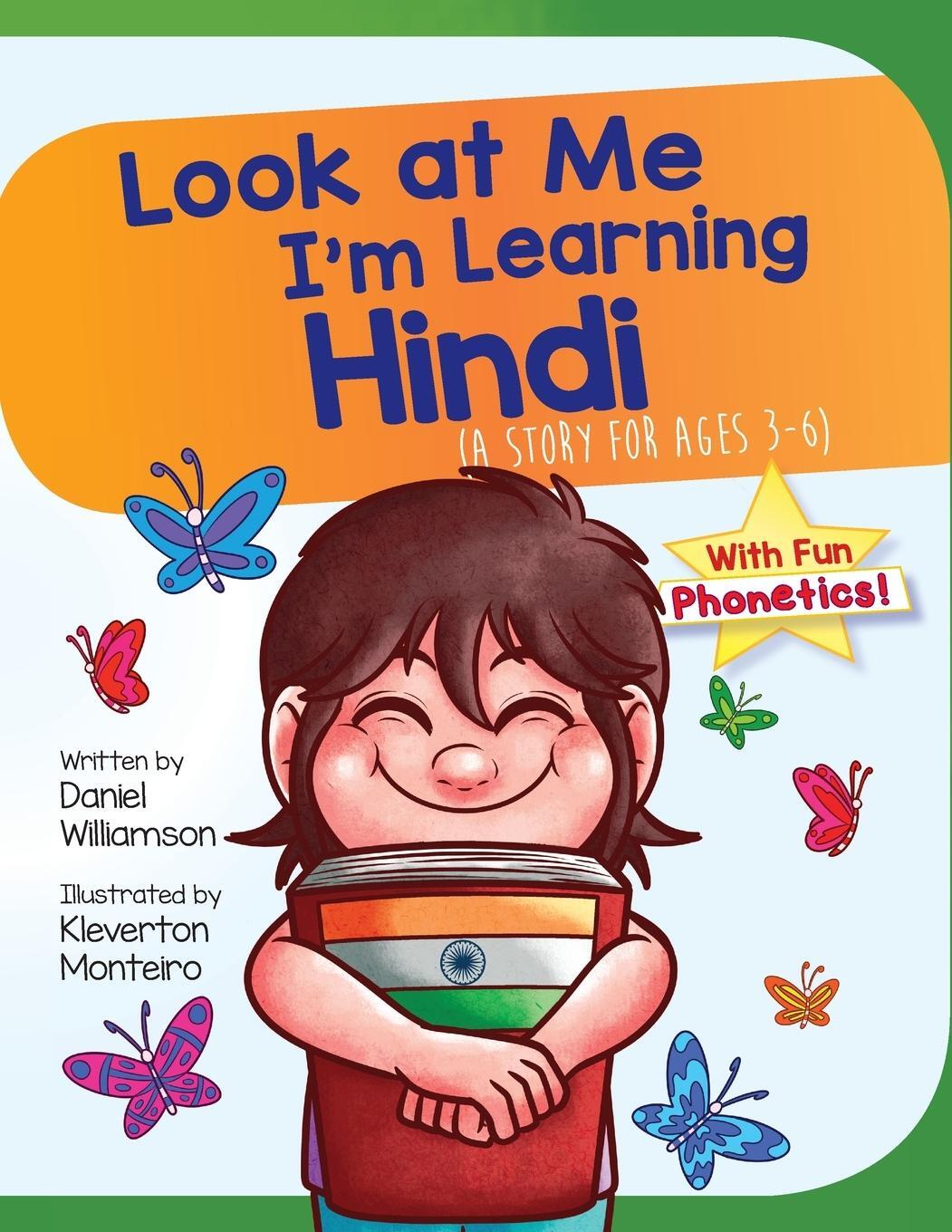Cover: 9781916256385 | Look At Me I'm Learning Hindi | A Story For Ages 3-6 | Williamson
