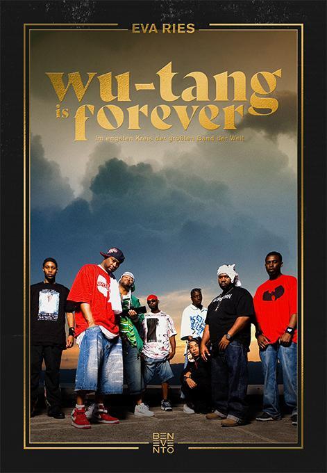Cover: 9783710901461 | Wu-Tang Forever | Im engsten Kreis der größten Band der Welt | Ries