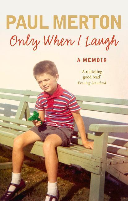 Cover: 9780091949341 | Only When I Laugh: My Autobiography | Paul Merton | Taschenbuch | 2015