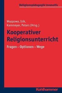 Cover: 9783170325005 | Kooperativer Religionsunterricht | Taschenbuch | 200 S. | Deutsch