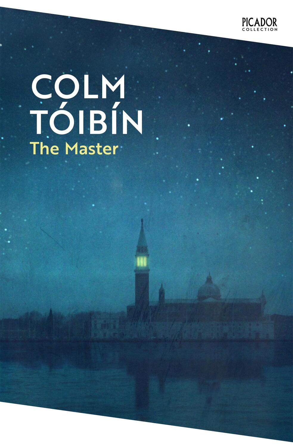 Cover: 9781035029860 | The Master | Colm Tóibín | Taschenbuch | Picador Collection | 368 S.