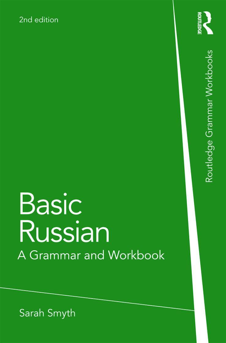 Cover: 9780415698269 | Basic Russian | A Grammar and Workbook | Sarah Smyth (u. a.) | Buch