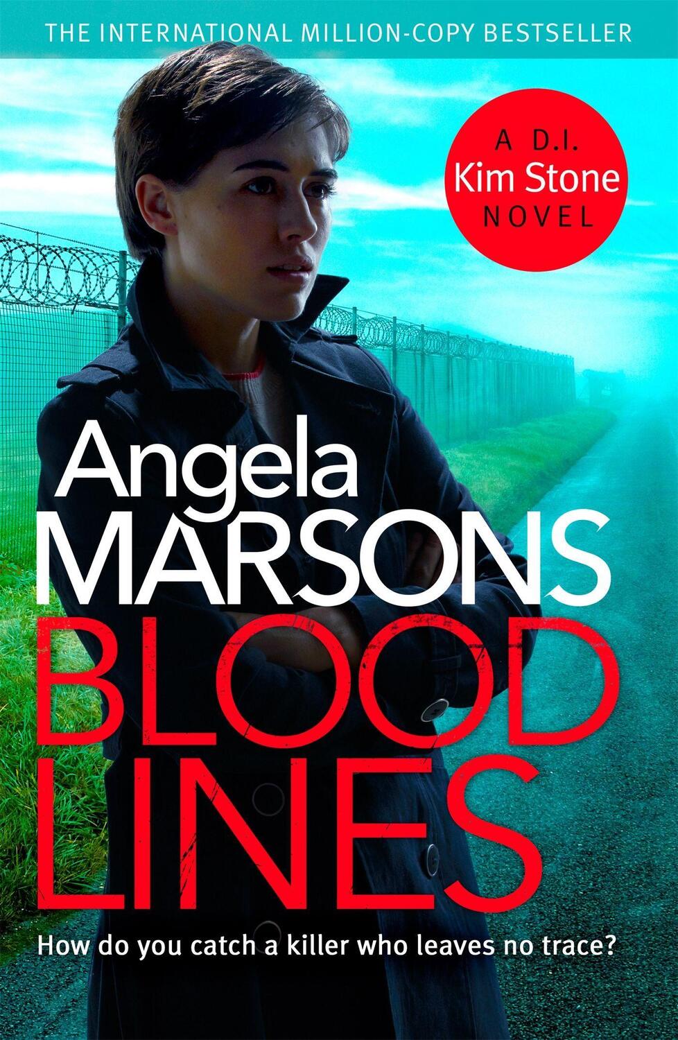 Cover: 9780751571349 | Blood Lines | Angela Marsons | Taschenbuch | Detective Kim Stone