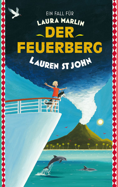 Cover: 9783772525322 | Ein Fall für Laura Marlin - Der Feuerberg | Lauren St John (u. a.)