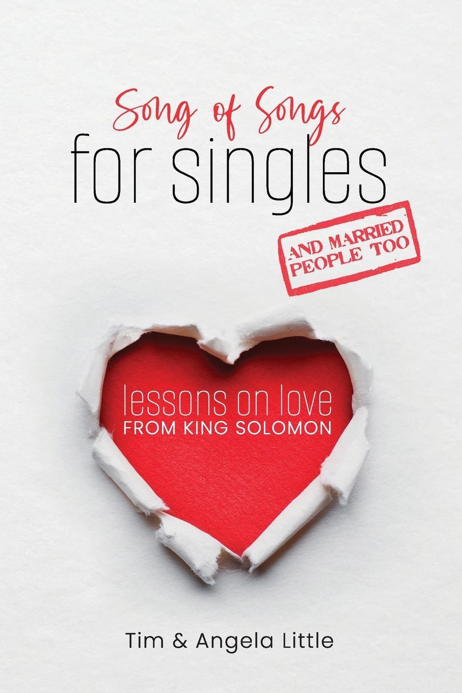 Cover: 9781960820006 | Song of Songs for Singles, and Married People Too | Tim Little (u. a.)