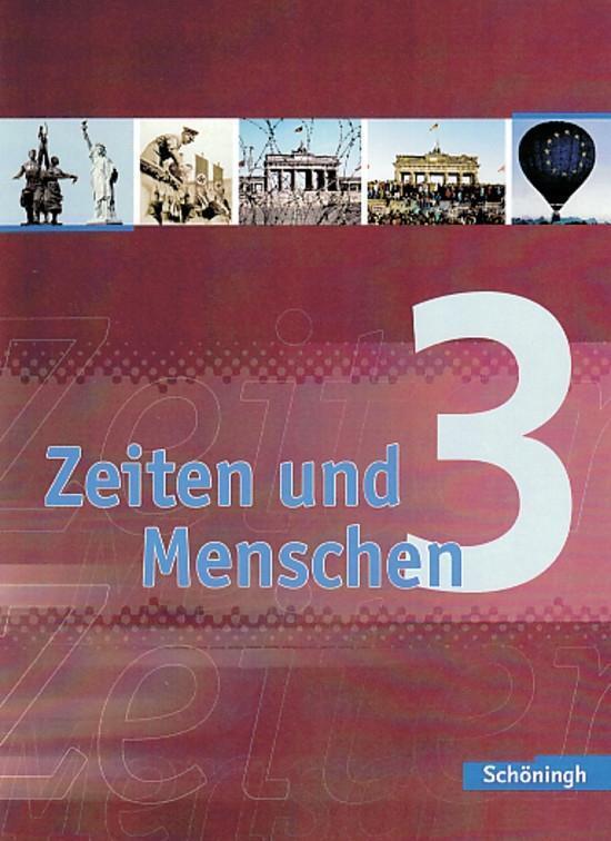 Cover: 9783140345170 | Zeiten und Menschen 3. Schülerband. Gymnasium (G8)....