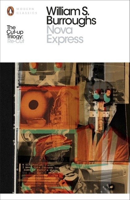 Cover: 9780141396064 | Nova Express | The Restored Text | William S. Burroughs | Taschenbuch
