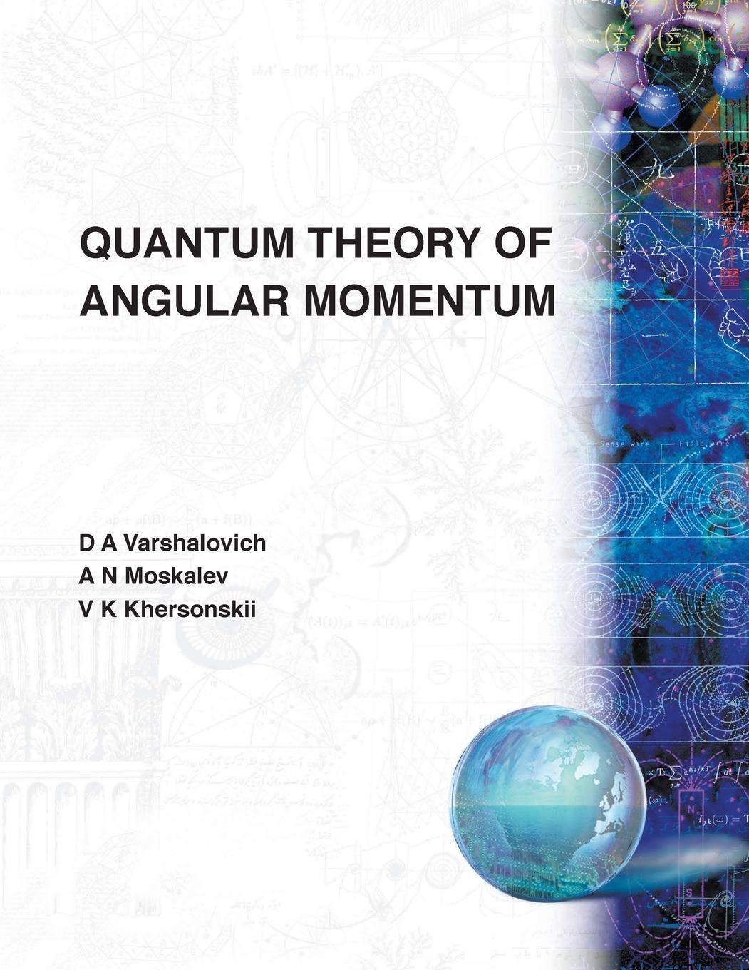 Cover: 9789971509965 | Quantum Theory of Angular Momentum | D A Varshalovich (u. a.) | Buch