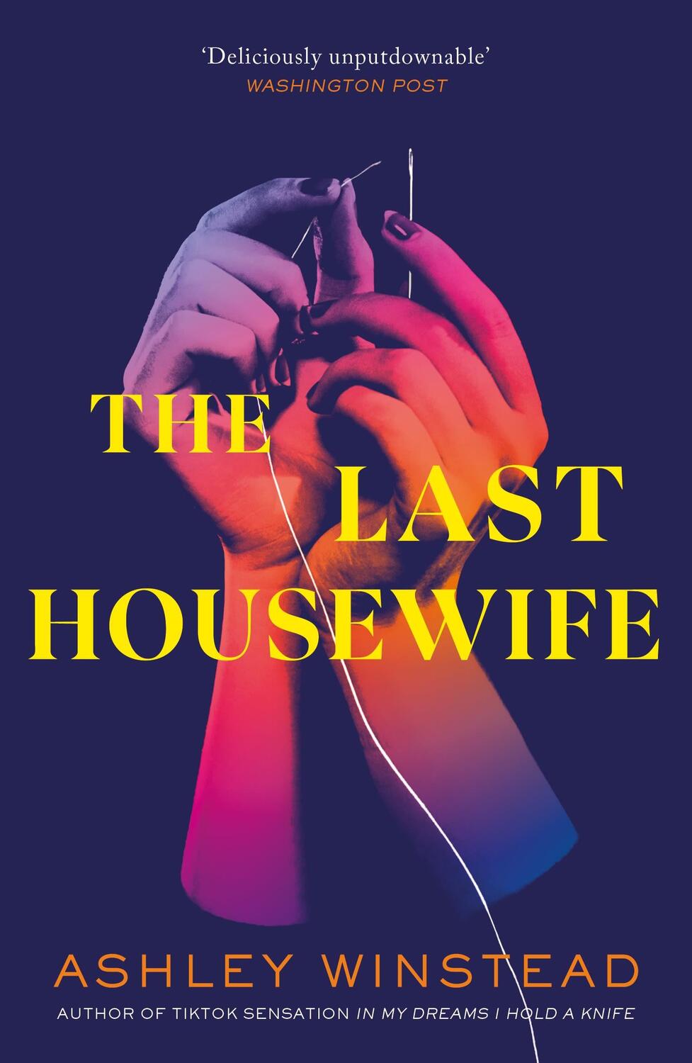 Cover: 9781035904990 | The Last Housewife | Ashley Winstead | Taschenbuch | Englisch | 2023