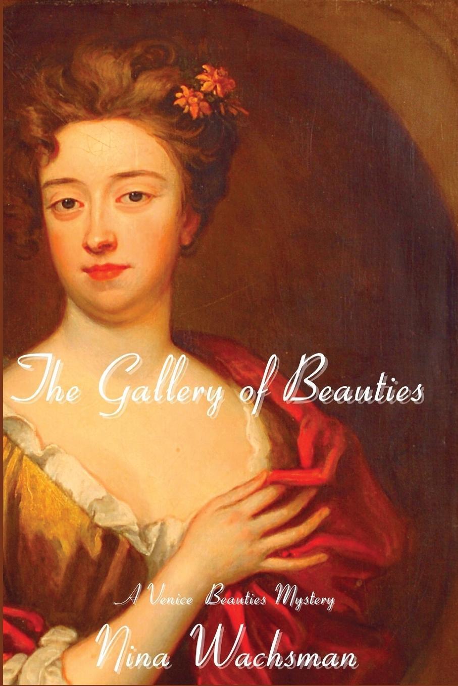 Cover: 9781685121051 | The Gallery of Beauties | A Venice Beauties Mystery | Nina Wachsman