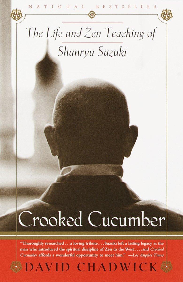 Cover: 9780767901055 | Crooked Cucumber | The Life and Teaching of Shunryu Suzuki | Chadwick