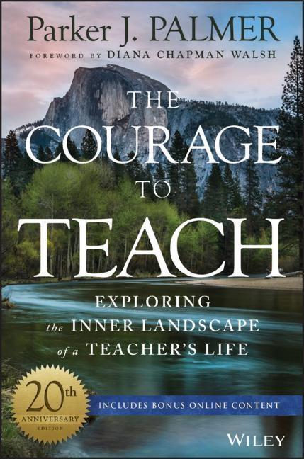 Cover: 9781119413042 | The Courage to Teach | Parker J. Palmer | Buch | 288 S. | Englisch