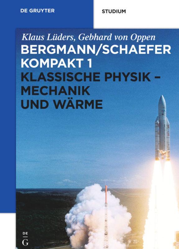 Cover: 9783110226676 | Klassische Physik - Mechanik und Wärme | Gebhard Von Oppen (u. a.) | X