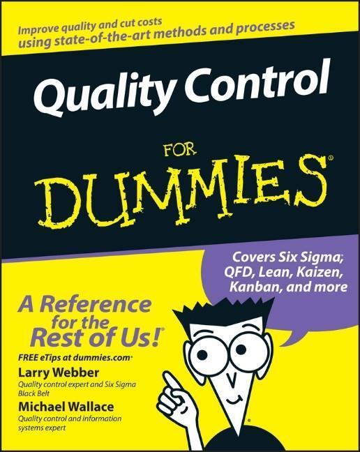 Cover: 9780470069097 | Quality Control for Dummies | Larry Webber (u. a.) | Taschenbuch