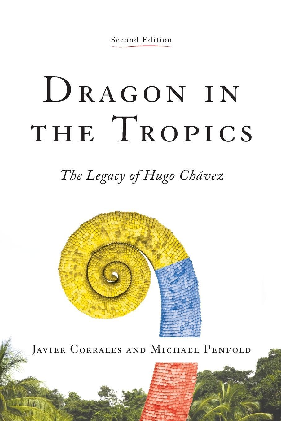 Cover: 9780815725930 | Dragon in the Tropics | Venezuela and the Legacy of Hugo Chavez | Buch