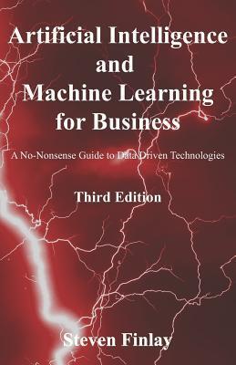 Cover: 9781999730345 | Artificial Intelligence and Machine Learning for Business | Finlay