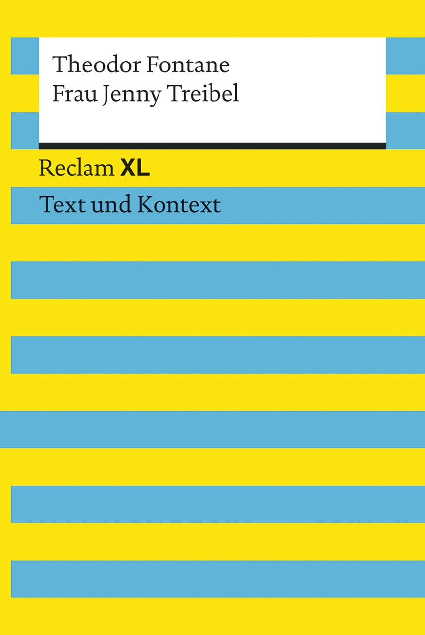 Cover: 9783150191613 | Frau Jenny Treibel. Textausgabe mit Kommentar und Materialien | Buch