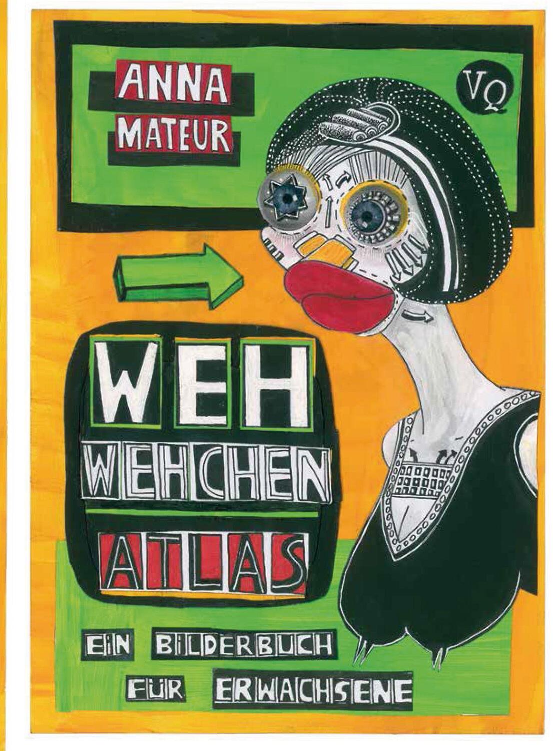 Cover: 9783863911294 | WehWehchen-Atlas | EIN BILDERBUCH FÜR ERWACHSENE | Anna Mateur | Buch