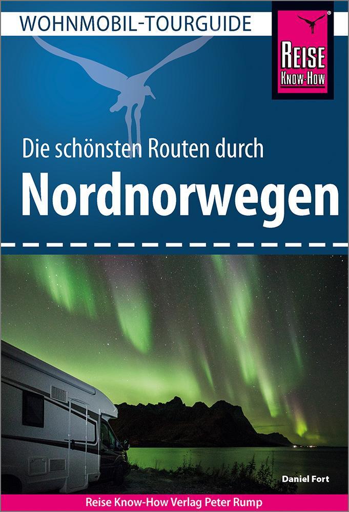 Cover: 9783831734412 | Reise Know-How Wohnmobil-Tourguide Nordnorwegen | Die schönsten Routen