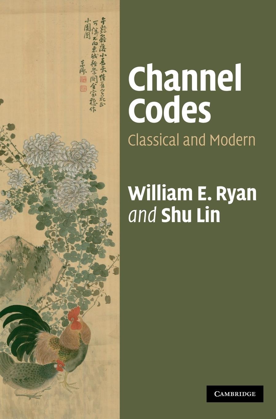Cover: 9780521848688 | Channel Codes | Classical and Modern | William E. Ryan | Buch | 2013