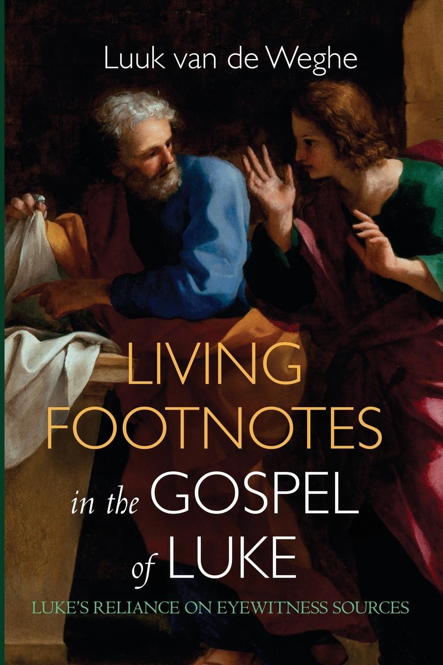 Cover: 9781666765366 | Living Footnotes in the Gospel of Luke | Luuk van de Weghe | Buch