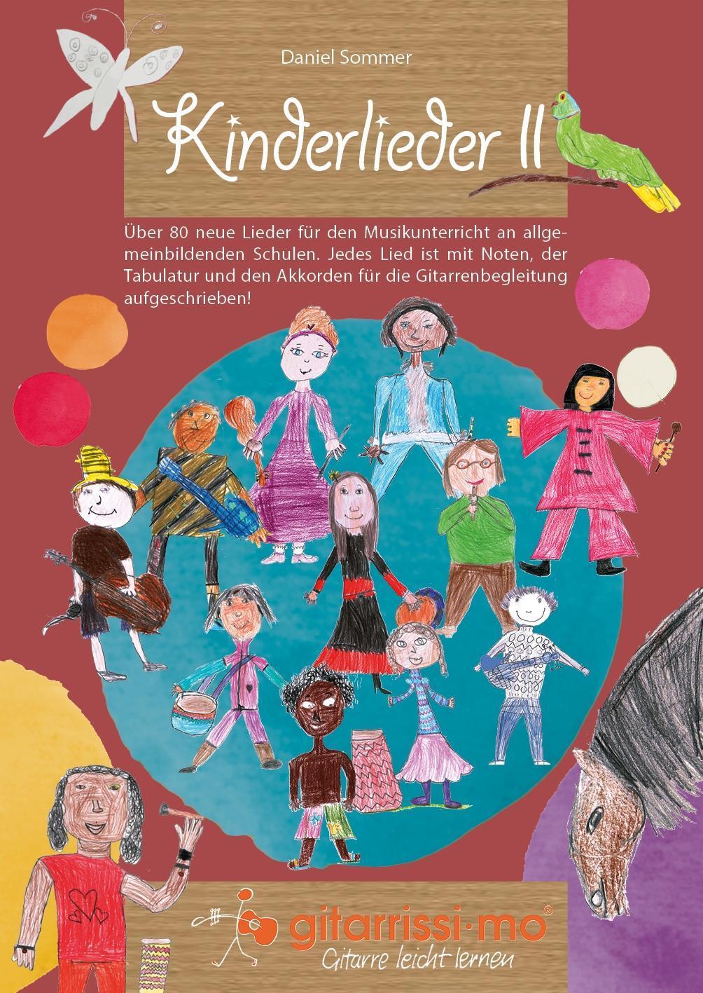 Cover: 9783000554704 | Kinderlieder II | Daniel Sommer | Buch | Deutsch | 2017