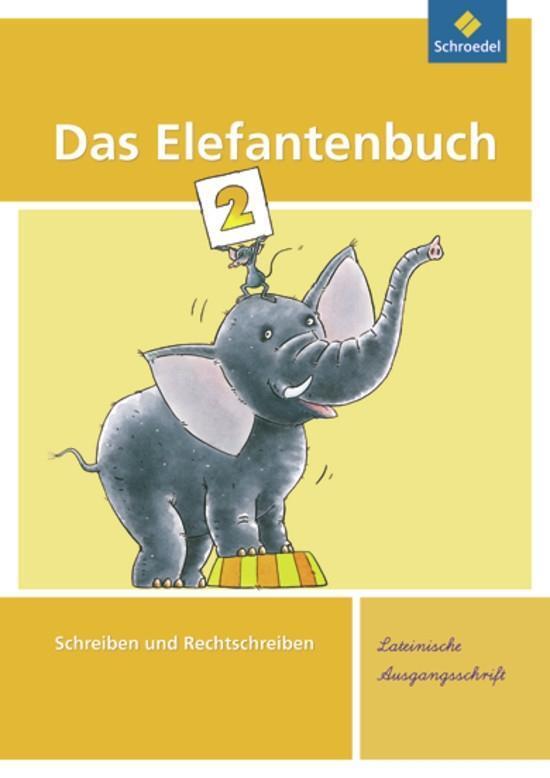 Cover: 9783507411630 | Das Elefantenbuch 2. Arbeitsheft. Lateinische Ausgangsschrift | Buch