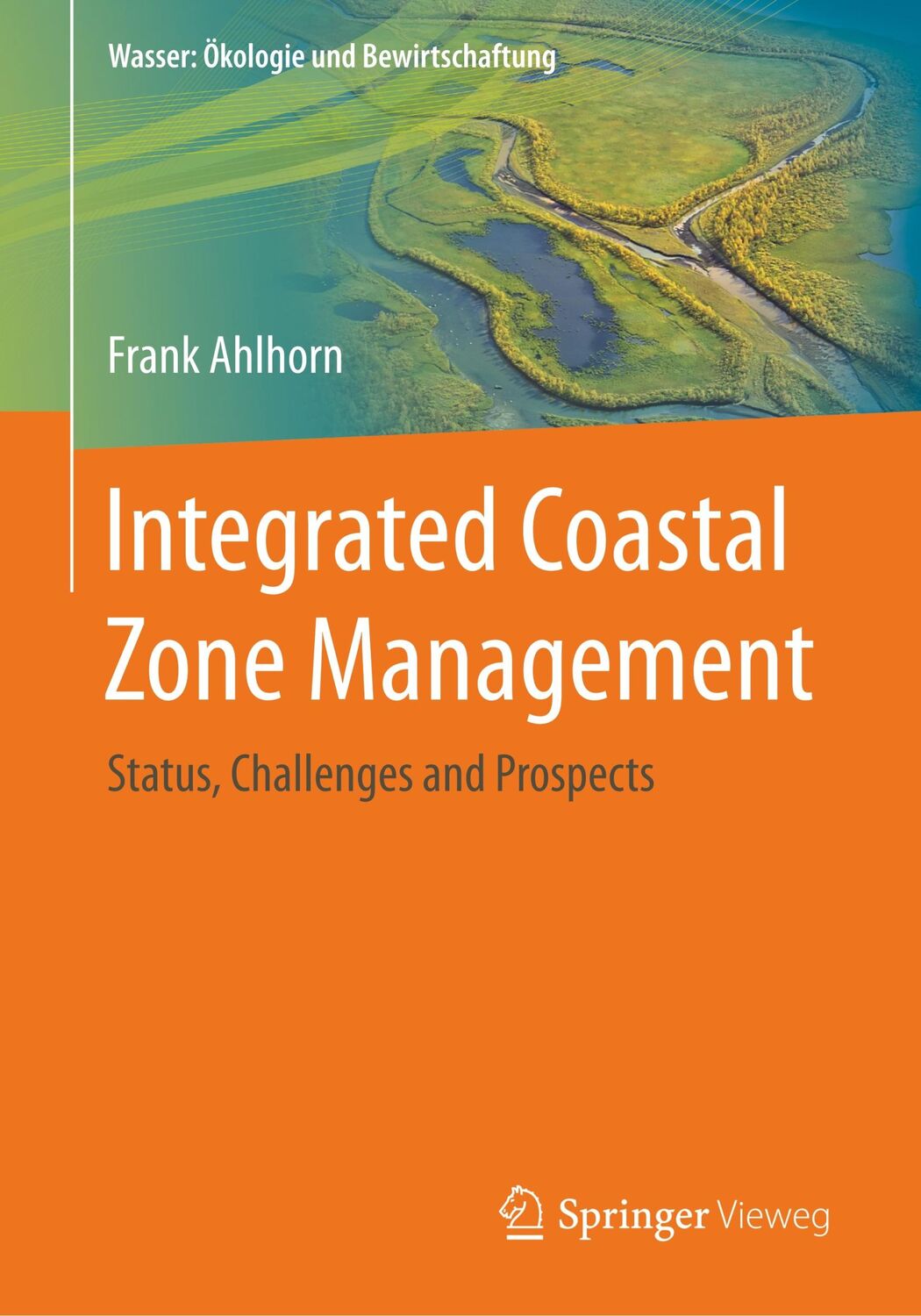 Cover: 9783658170509 | Integrated Coastal Zone Management | Status, Challenges and Prospects